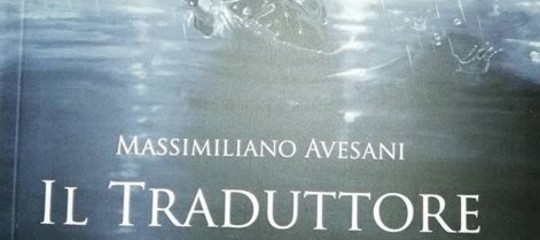 Esce il traduttore di massimiliano avesani il narcotrafficante di cui parlo saviano