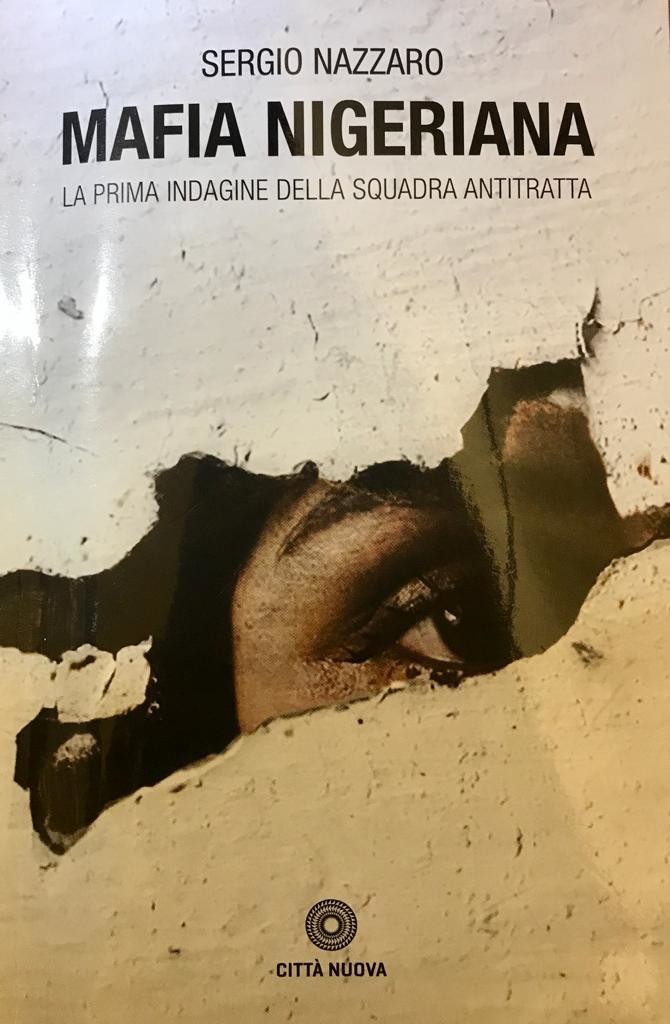 Viaggio all’inferno della mafia nigeriana, e ritorno